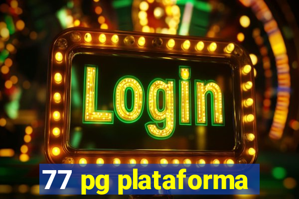 77 pg plataforma